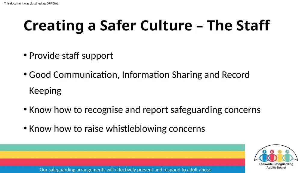 Our safeguarding arrangements will effectively - slide 16 of 31