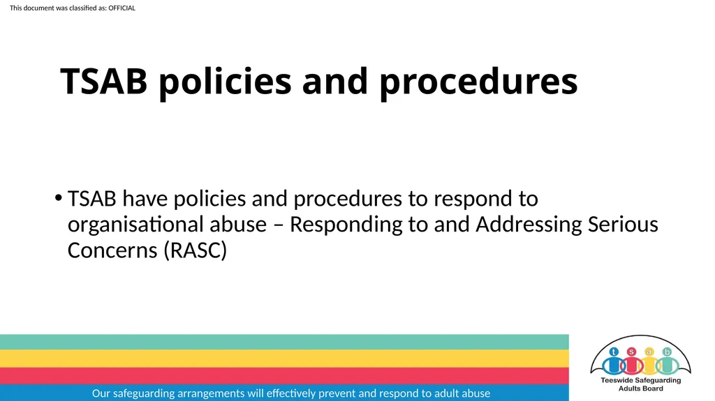 Our safeguarding arrangements will effectively - slide 19 of 31