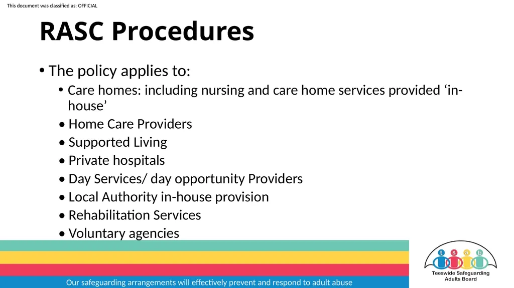 Our safeguarding arrangements will effectively - slide 20 of 31
