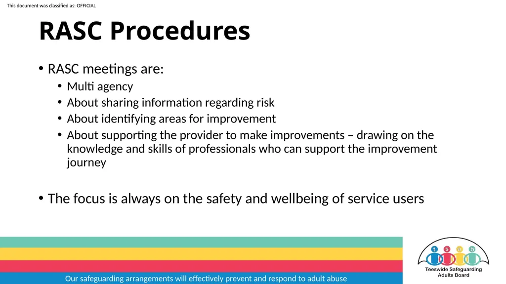 Our safeguarding arrangements will effectively - slide 22 of 31