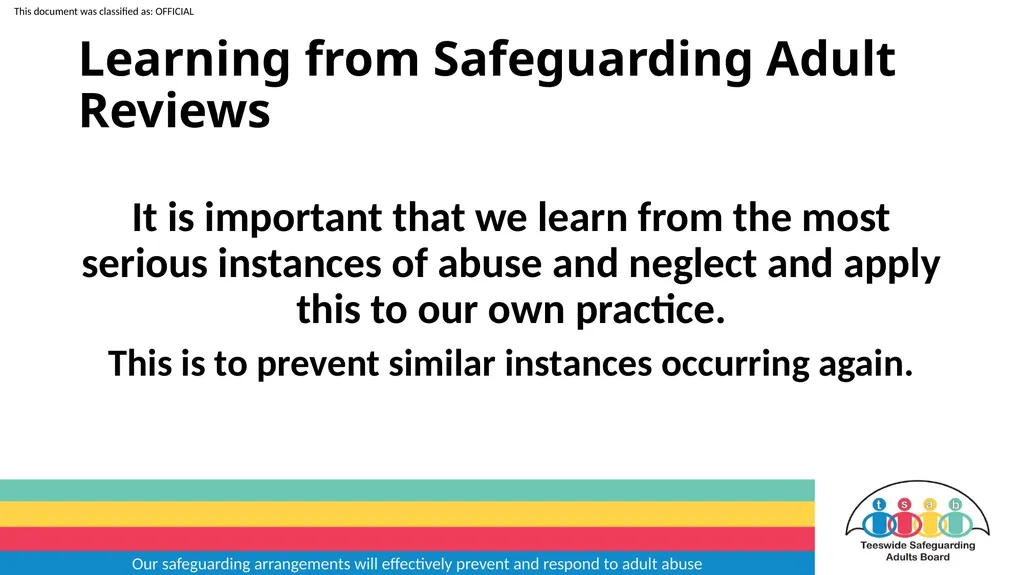 Our safeguarding arrangements will effectively - slide 23 of 31