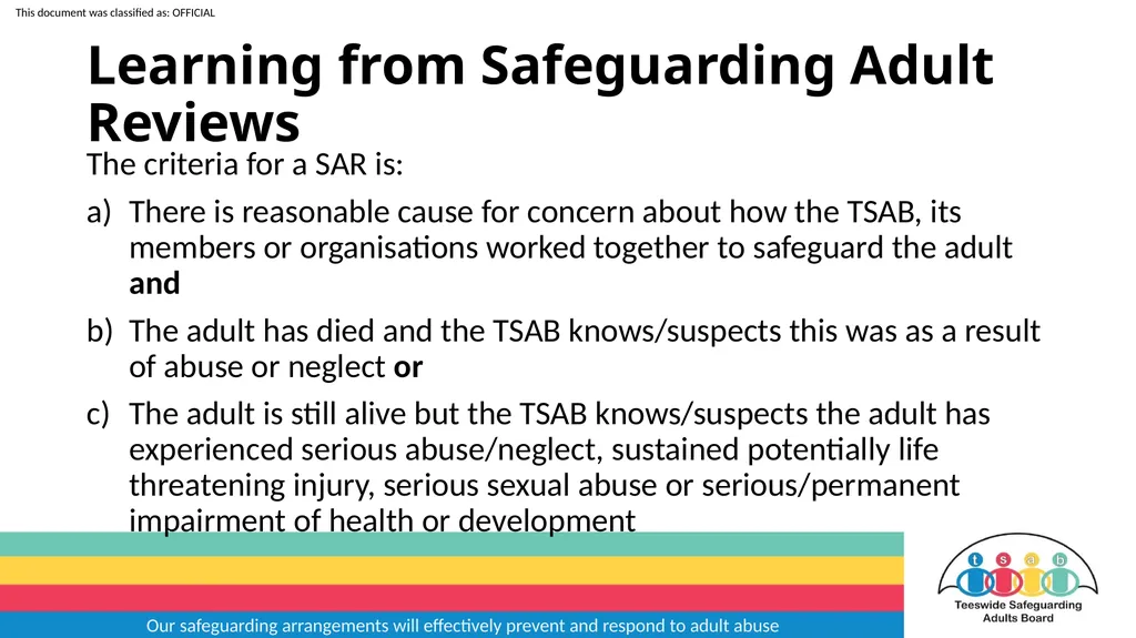 Our safeguarding arrangements will effectively - slide 25 of 31