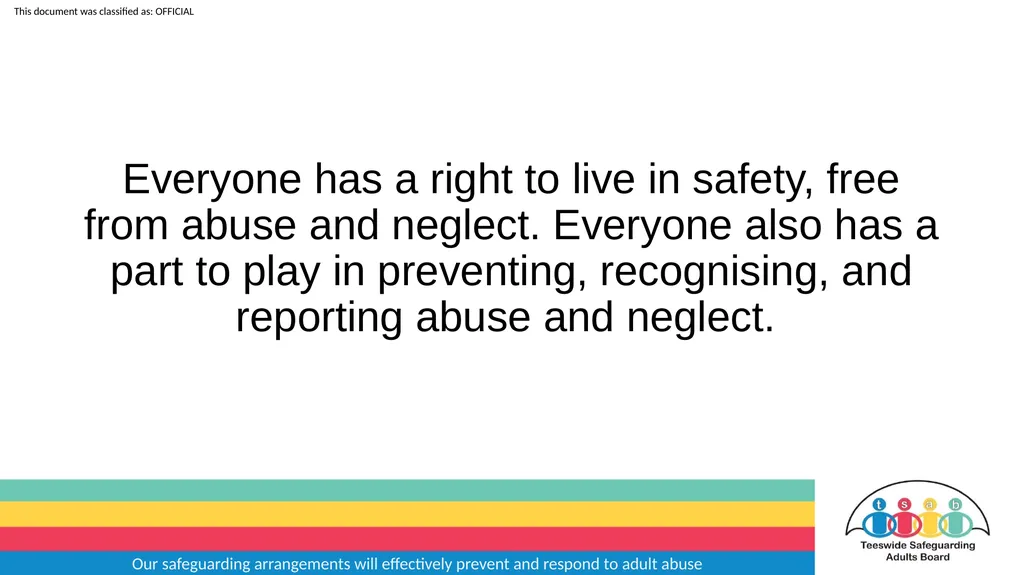 Our safeguarding arrangements will effectively - slide 3 of 31