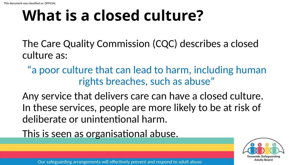 Our safeguarding arrangements will effectively - slide 4 of 31