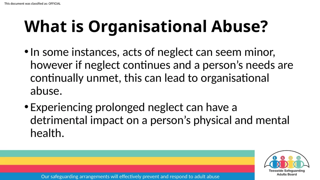 Our safeguarding arrangements will effectively - slide 7 of 31