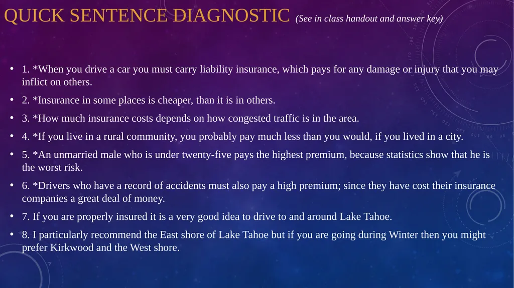 Quick Sentence Diagnostic (See in class handout - slide 1 of 39