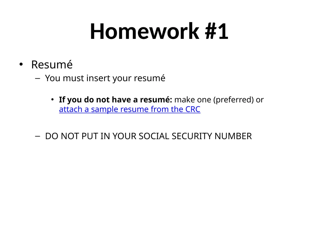 Homework 1 Hints Homework Tips (General) FAQs: see - slide 7 of 15