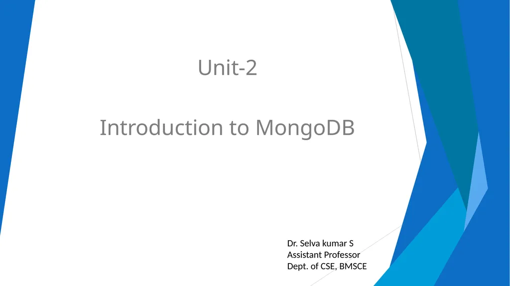 Unit-2 Introduction to MongoDB Big Data and - slide 1 of 89