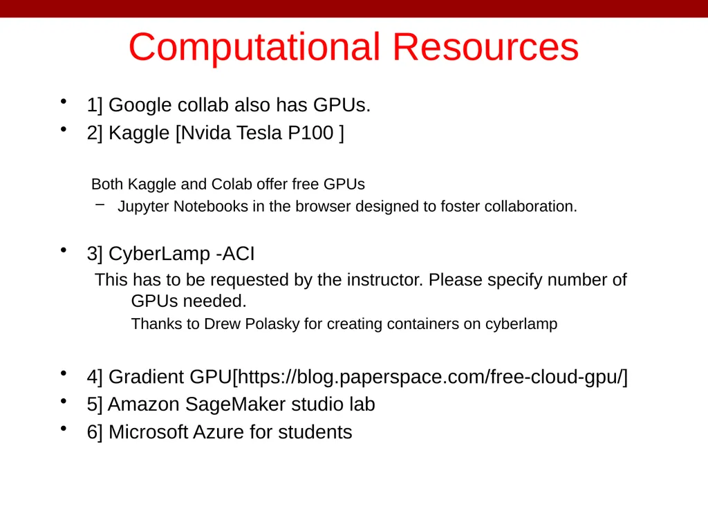 IST 597 Deep Learning Class Introduction Thanks to - slide 31 of 32