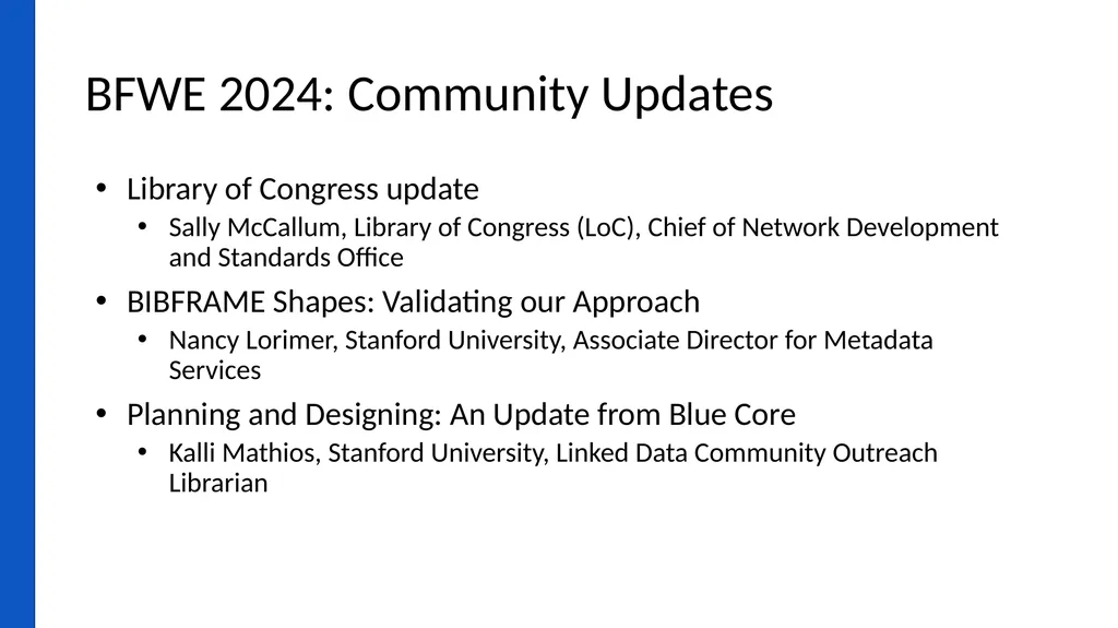 Report on BIBFRAME Workshop in Europe 2024 Held - slide 6 of 16