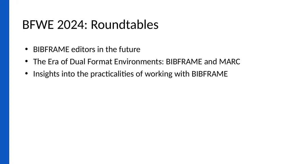 Report on BIBFRAME Workshop in Europe 2024 Held - slide 12 of 16