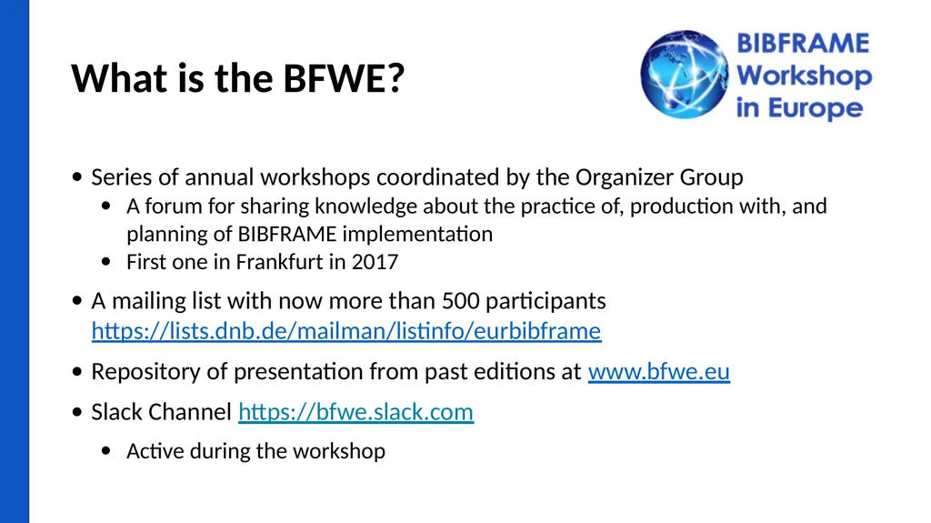 Report on BIBFRAME Workshop in Europe 2024 Held - slide 2 of 16
