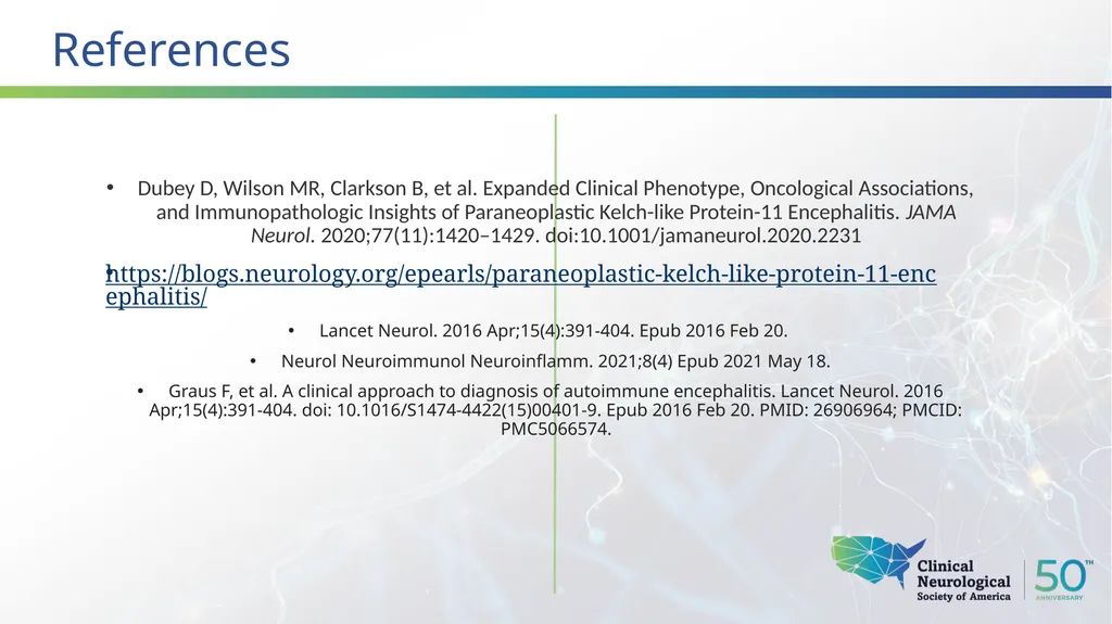 Autoimmune Encephalitis Update William Kilgo, MD - slide 26 of 27