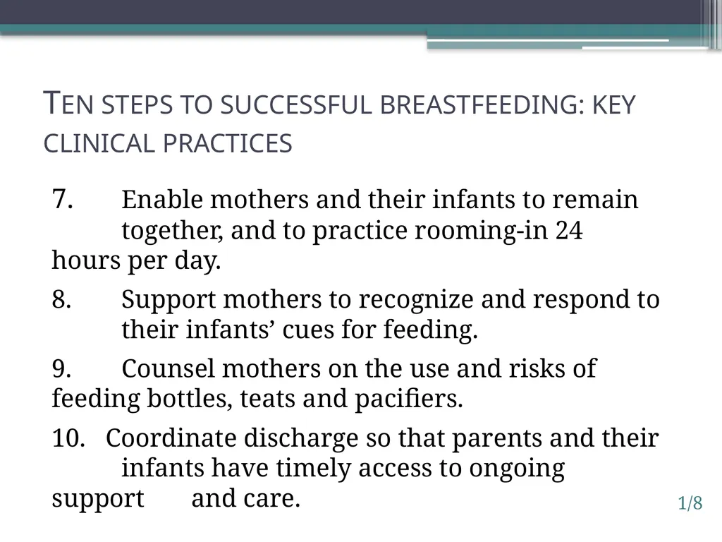 Session 1. BFHI: A key component of quality - slide 8 of 13