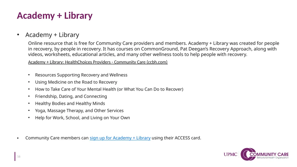 Community Spotlight: Community Care Behavioral - slide 16 of 20