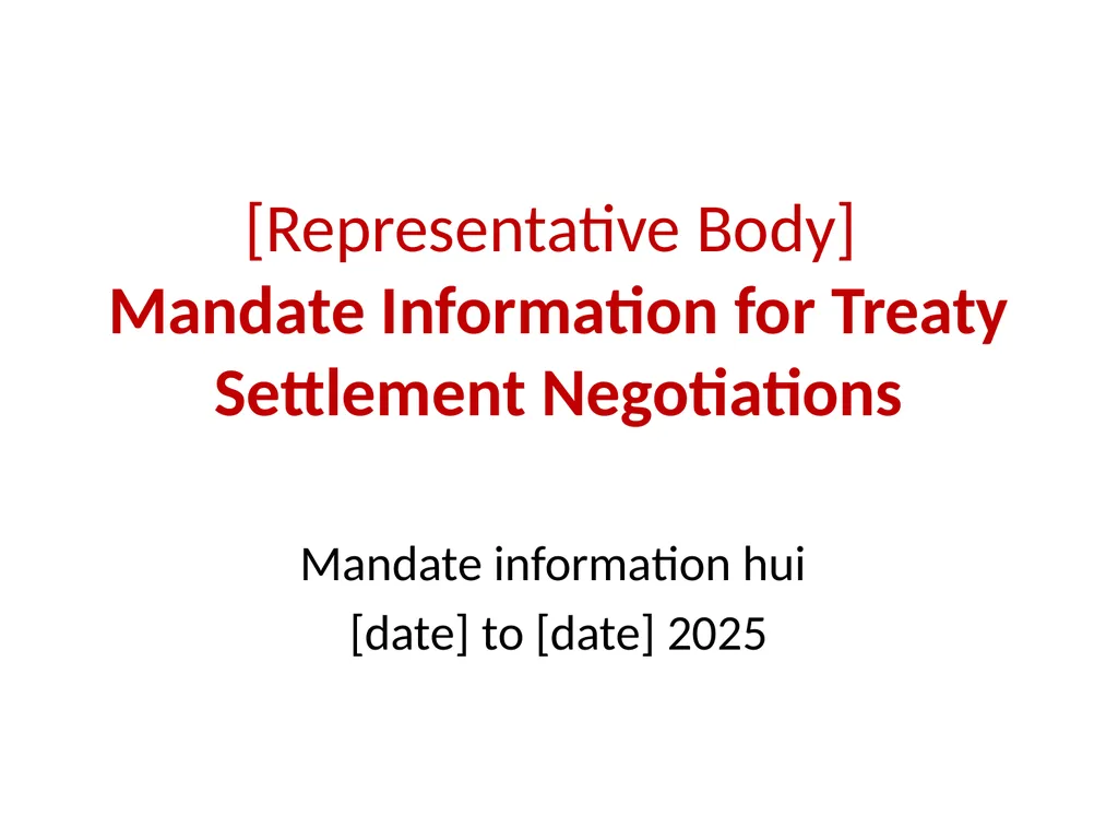 [Representative Body] Mandate Information for - slide 1 of 12
