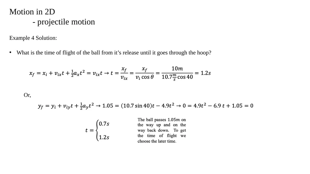 Motion in 2D - projectile motion Motion in 2D - - slide 13 of 28