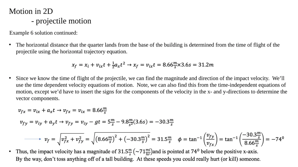Motion in 2D - projectile motion Motion in 2D - - slide 6 of 28