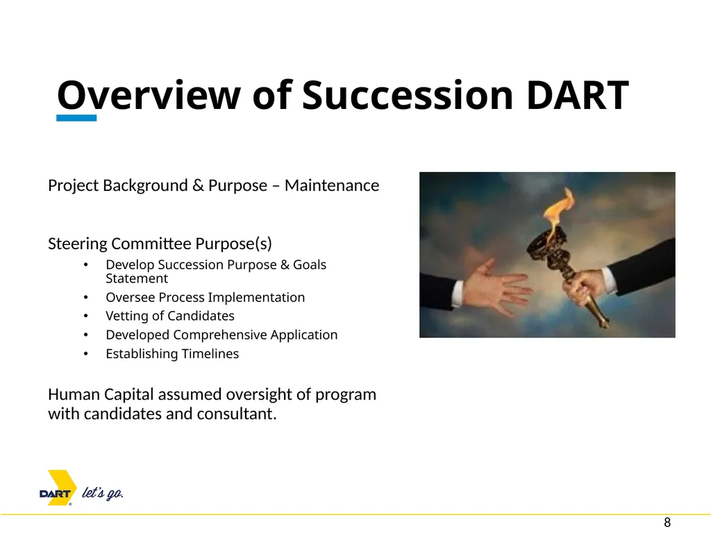 Succession DART and Supervisory DART Presented By - slide 8 of 16