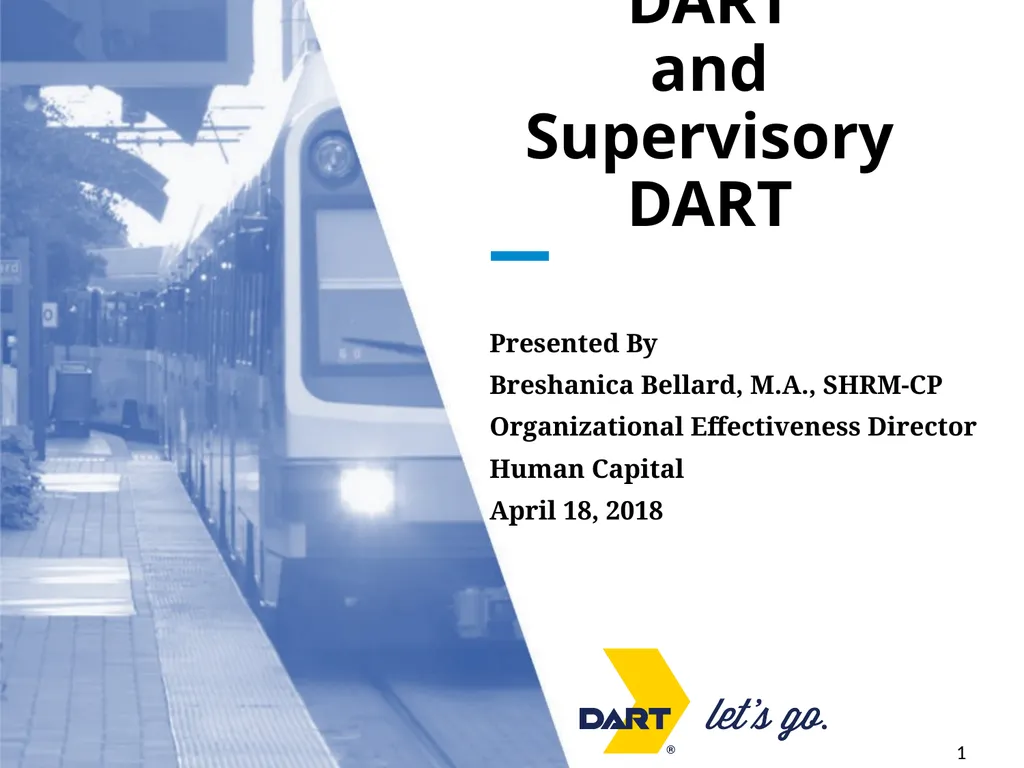 Succession DART and Supervisory DART Presented By - slide 1 of 16