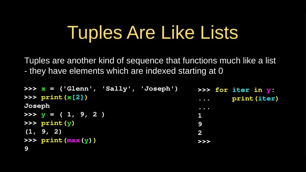 Tuples Chapter 10 Python for Everybody - slide 2 of 16