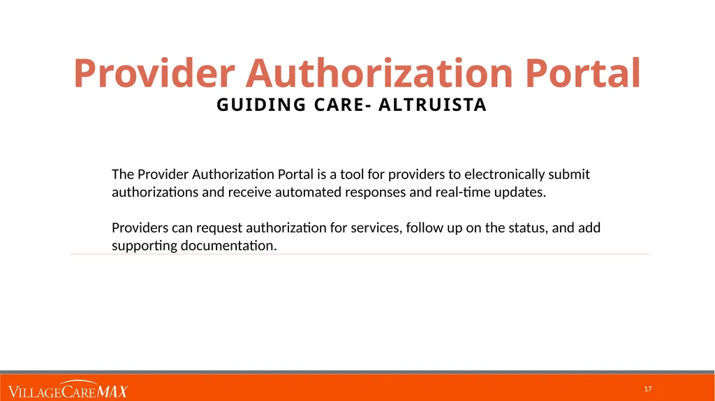 Provider Education Webinar For over 45 years, - slide 17 of 61