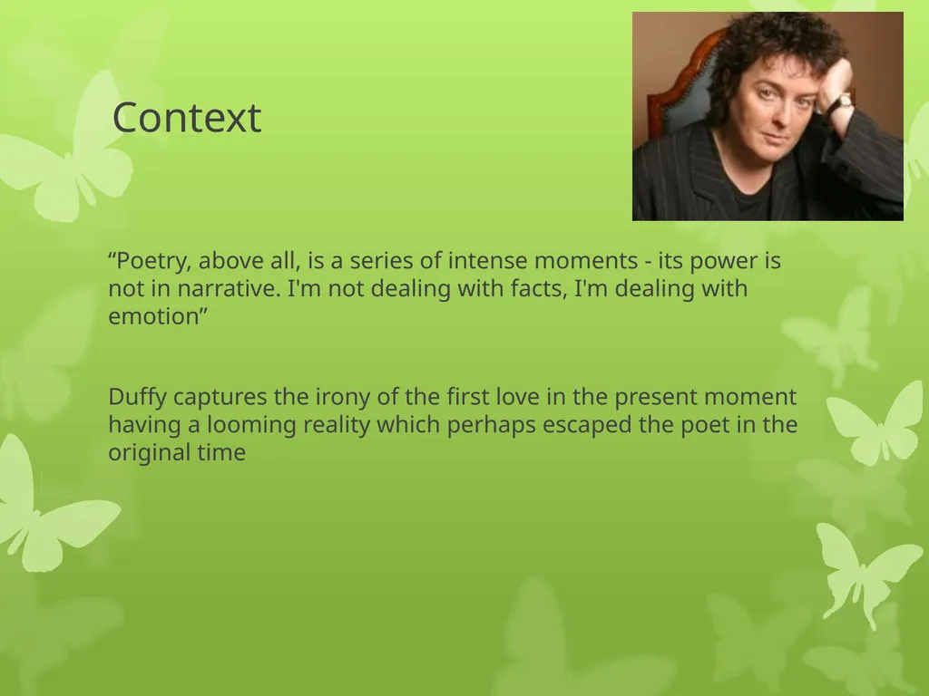 ‘First Love’ By Maisie and Lottie Context “Poetry, - slide 2 of 6