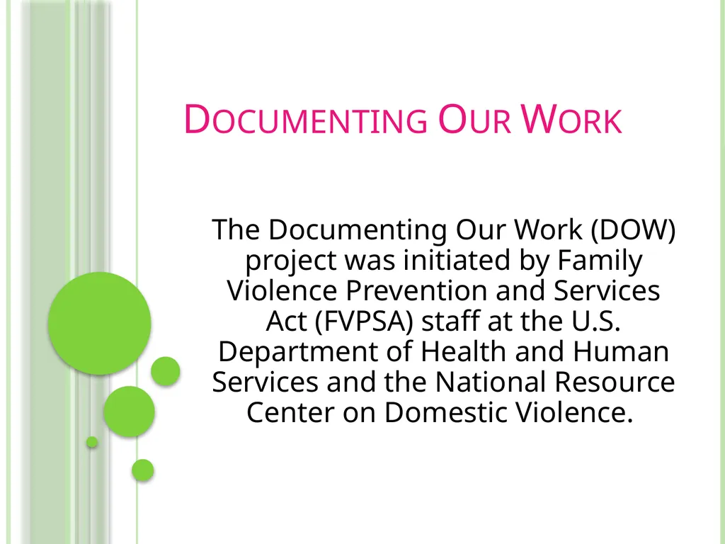 Documenting Our Work Surveys VAdata: Virginia’s - slide 2 of 24