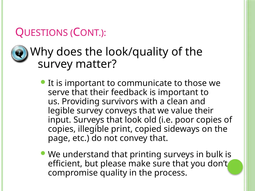 Documenting Our Work Surveys VAdata: Virginia’s - slide 20 of 24