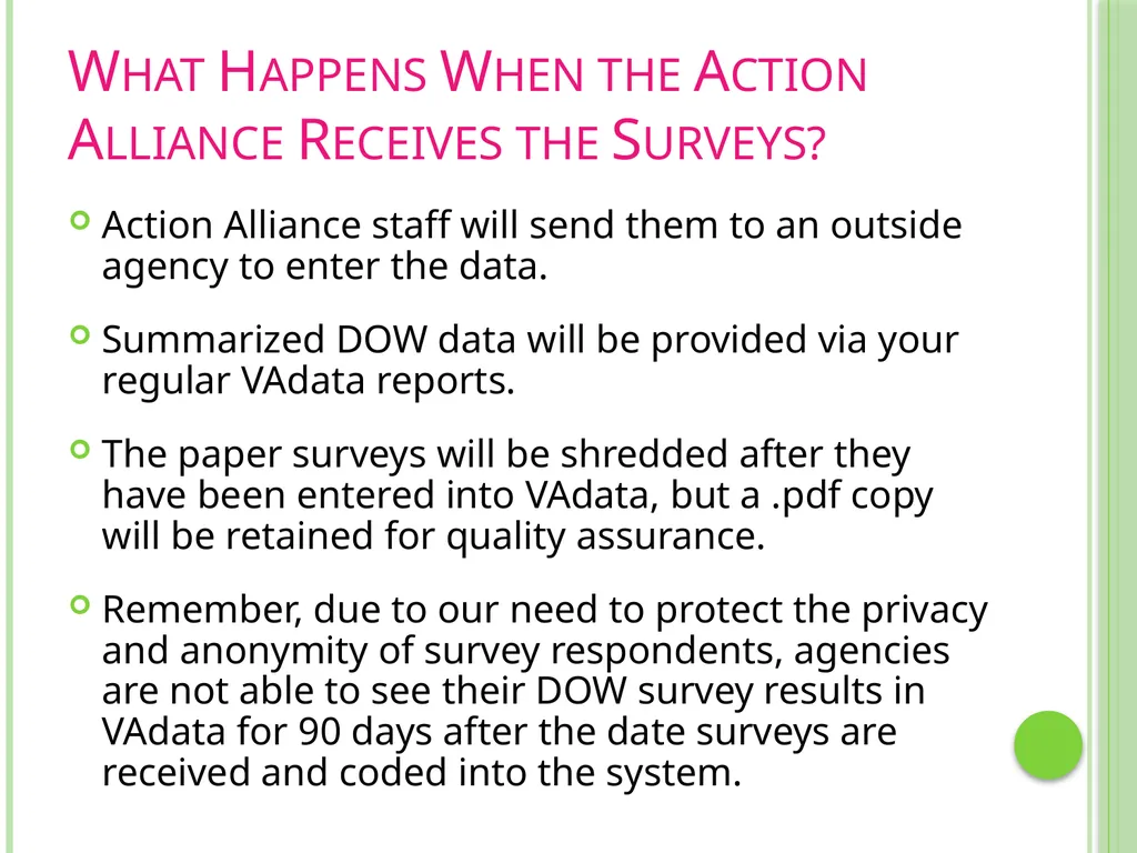 Documenting Our Work Surveys VAdata: Virginia’s - slide 11 of 24