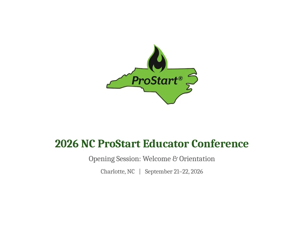 2026 NC ProStart Educator Conference Opening - slide 1 of 24