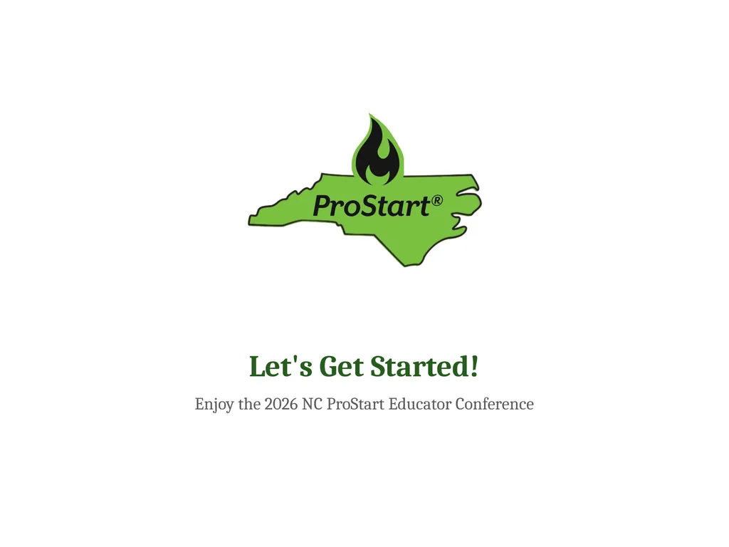 2026 NC ProStart Educator Conference Opening - slide 24 of 24