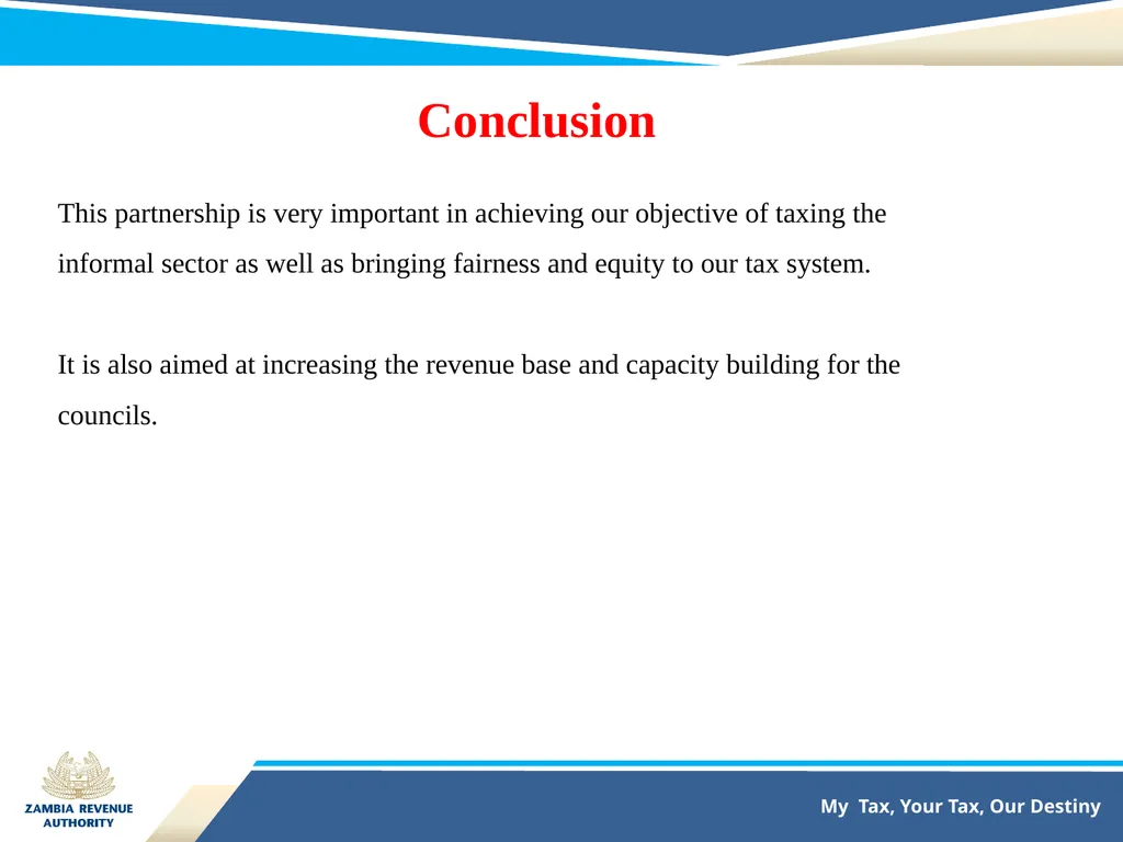 TAX COLLECTION AGENCY PARTNERSHIP BETWEEN ZAMBIA - slide 13 of 14