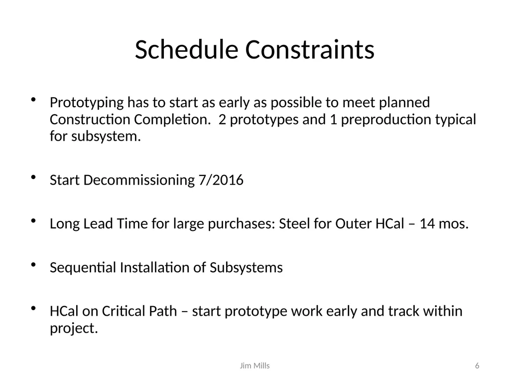 sPHENIX Schedule and Resource Estimate - slide 6 of 32