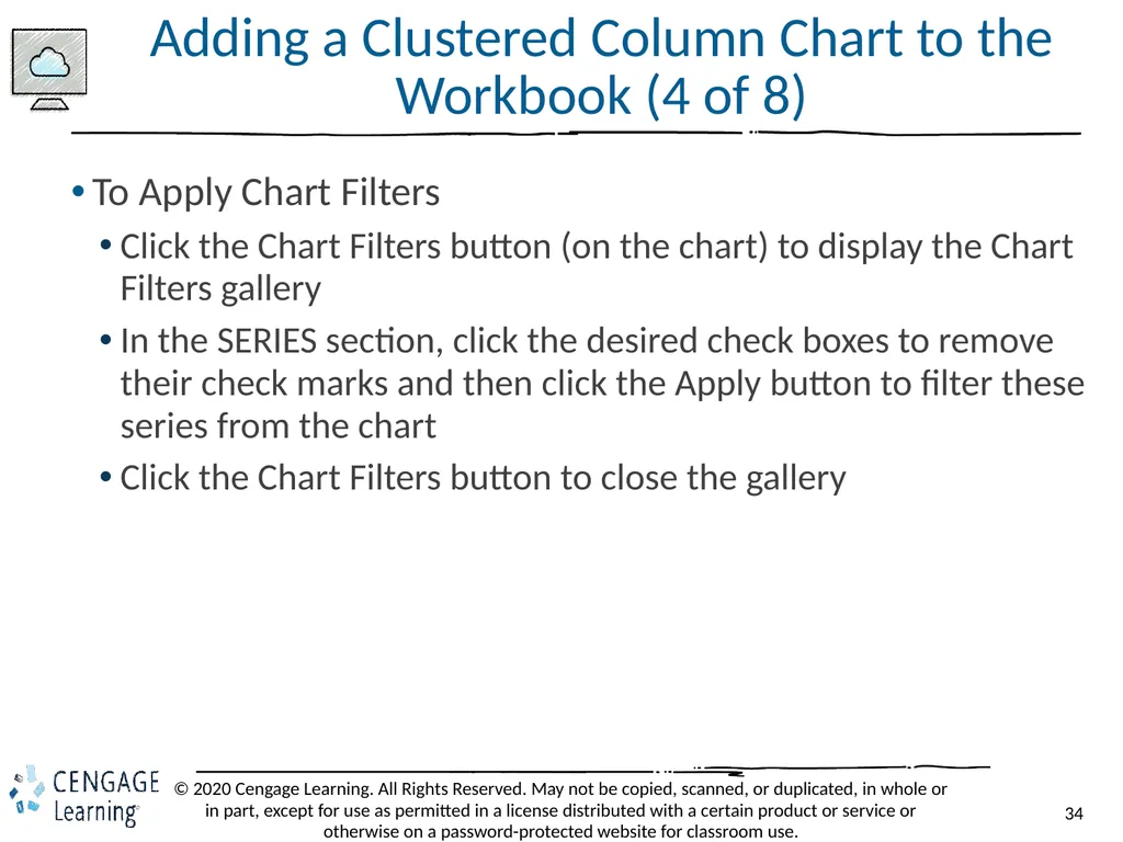 Shelly Cashman: Microsoft Excel 2019 Module 3: - slide 34 of 50