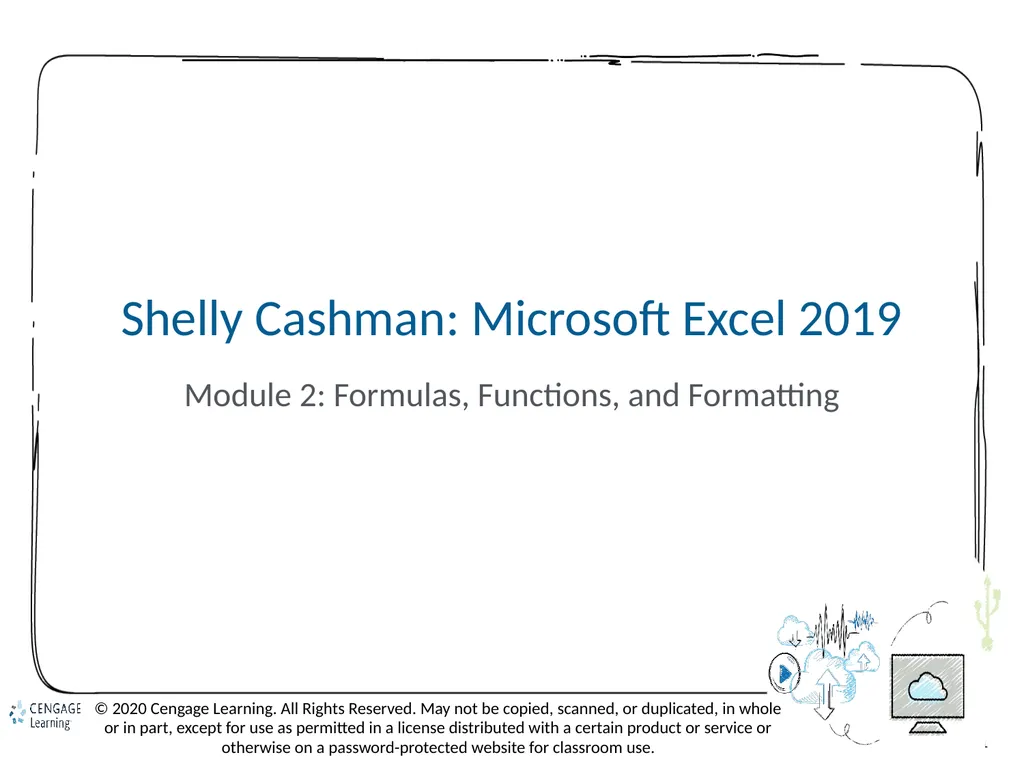 Shelly Cashman: Microsoft Excel 2019 Module 2: - slide 1 of 42