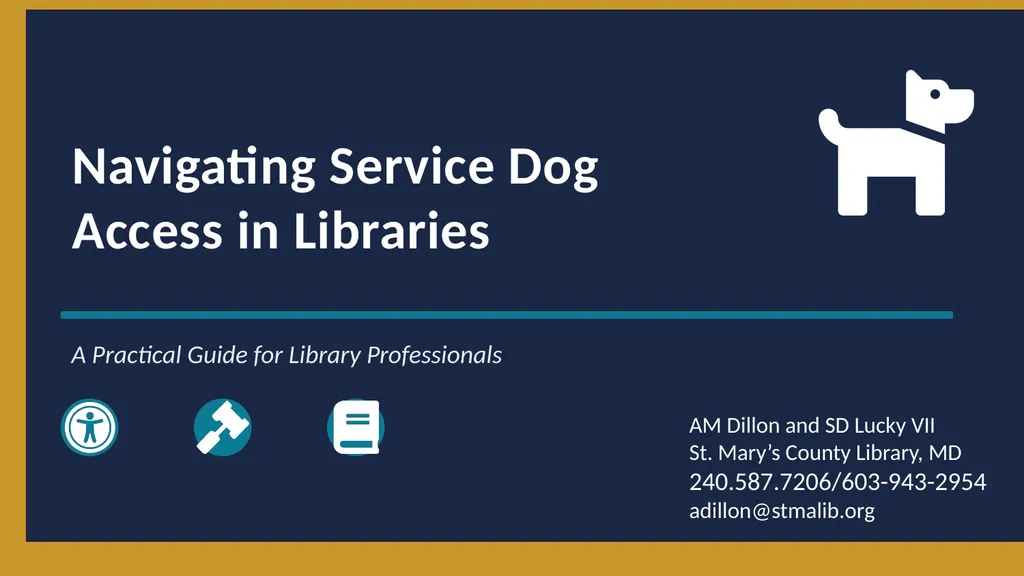 Navigating Service Dog Access in Libraries A - slide 1 of 14