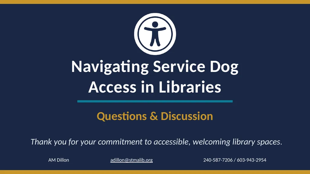 Navigating Service Dog Access in Libraries A - slide 14 of 14