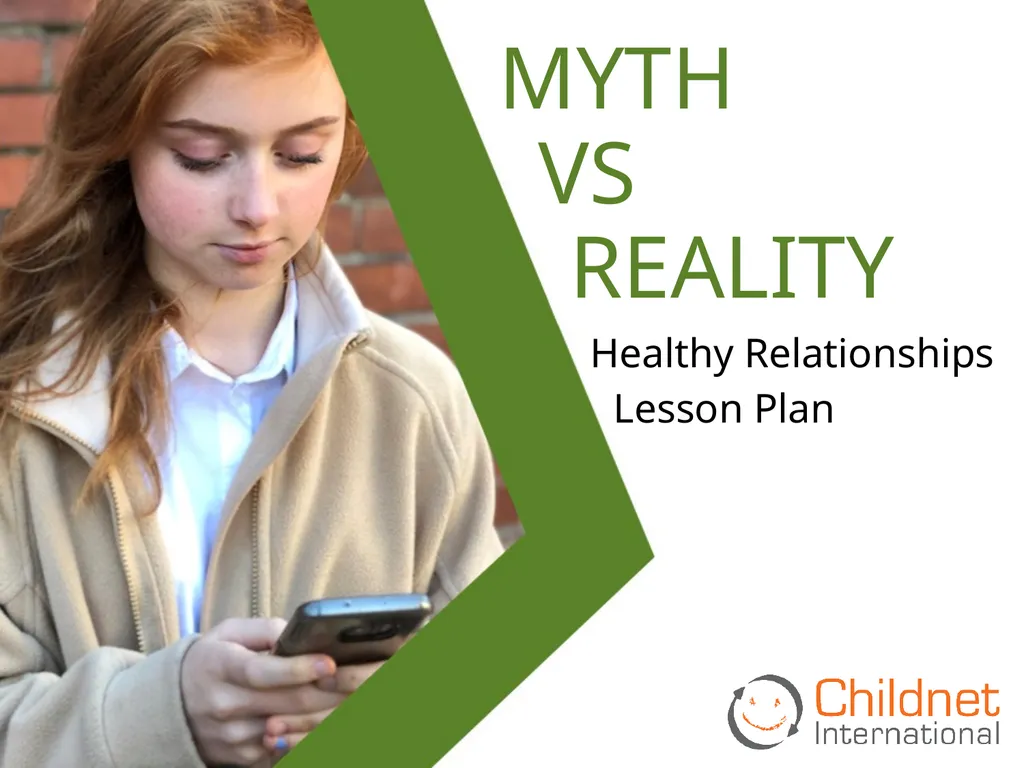 MYTH VS REALITY Healthy Relationships Lesson Plan - slide 1 of 23