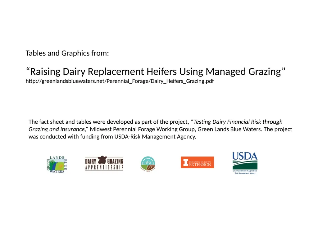 Tables and Graphics from: “Raising Dairy - slide 1 of 6