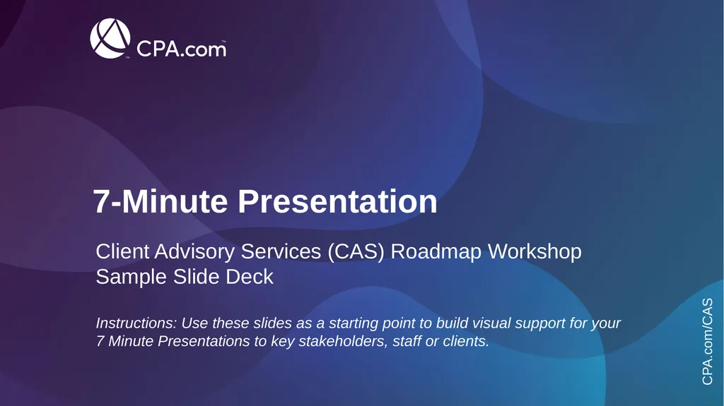 7-Minute Presentation Client Advisory Services - slide 1 of 21