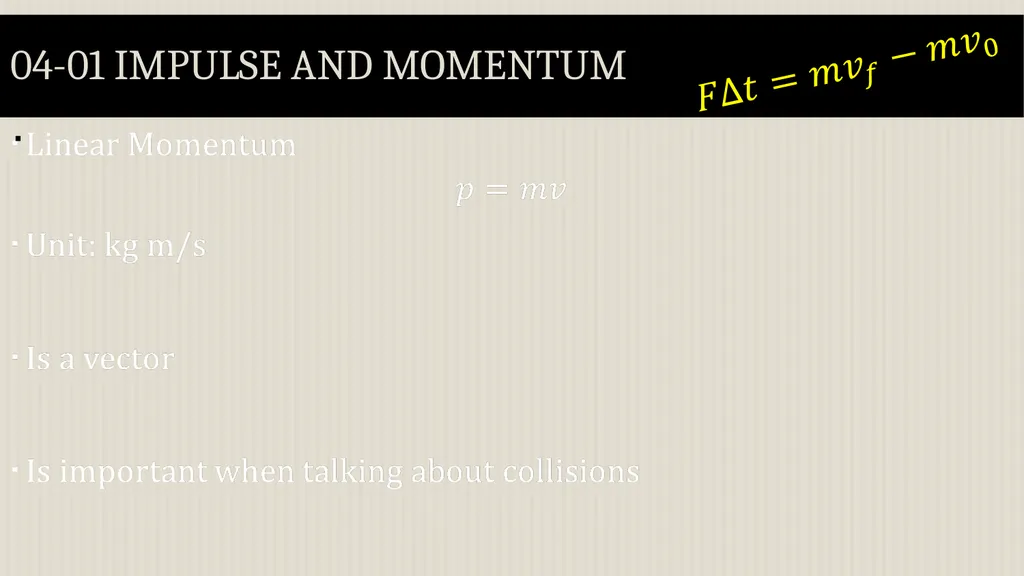 Momentum Physics Unit 4 Credits Slides created by - slide 8 of 39