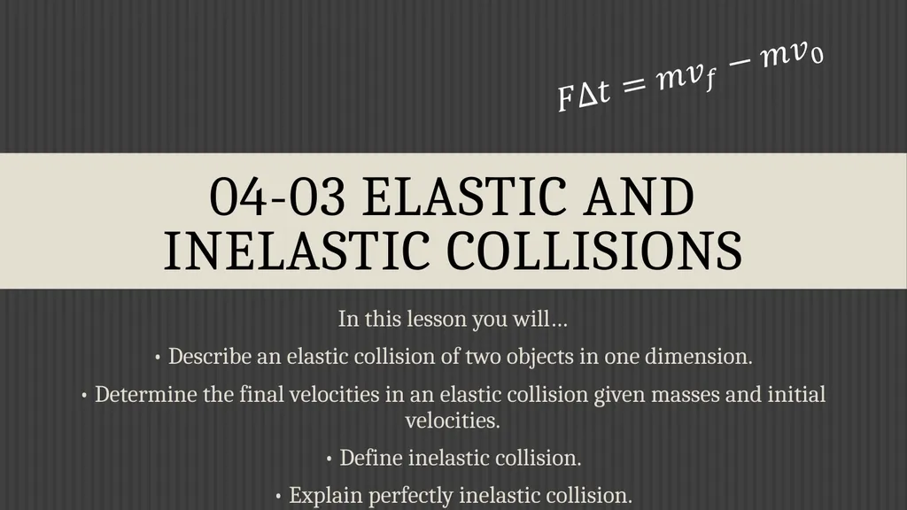 Momentum Physics Unit 4 Credits Slides created by - slide 25 of 39