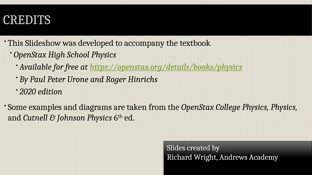 Momentum Physics Unit 4 Credits Slides created by - slide 2 of 39
