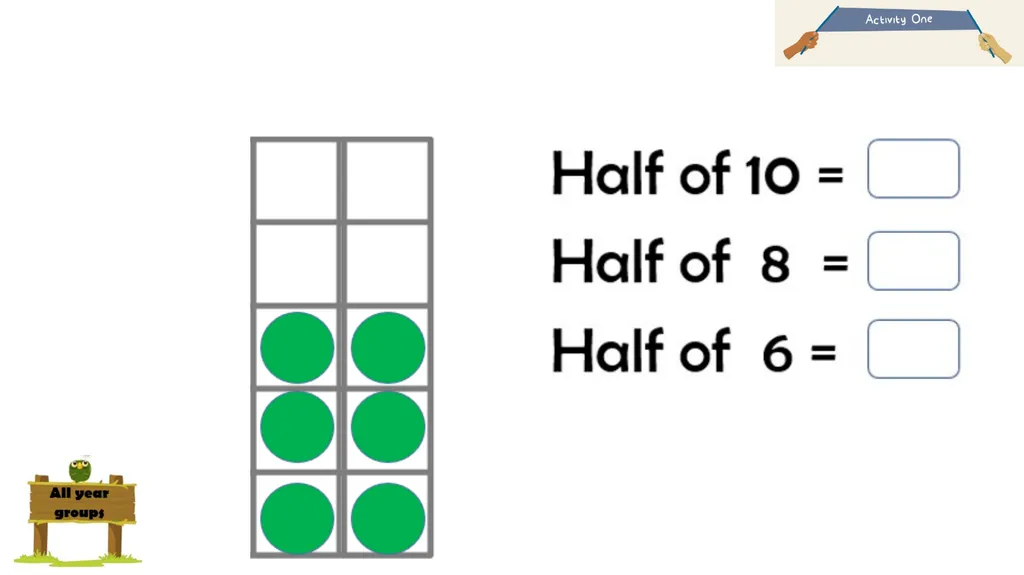 Halving even numbers to 10 Complete the questions - slide 5 of 19