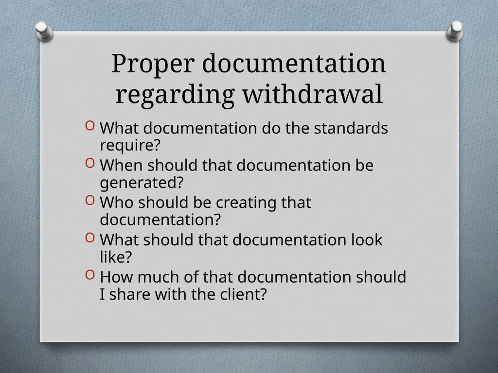 The Practice and Legal Implications of Withdrawing - slide 27 of 31