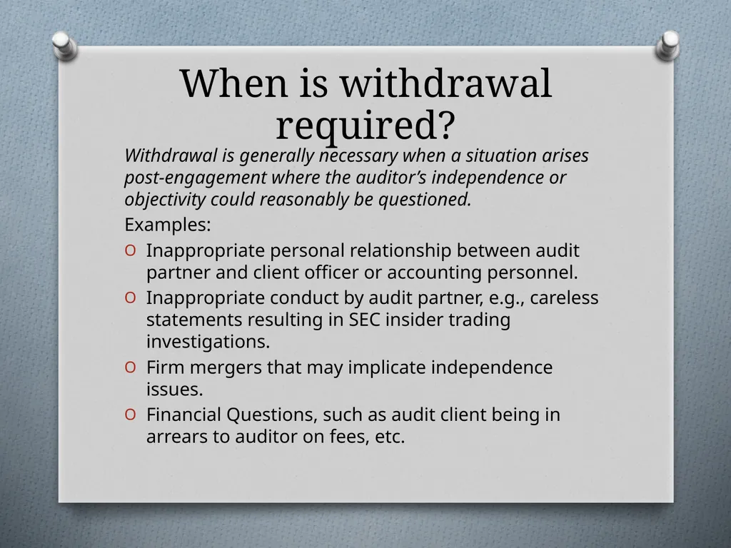 The Practice and Legal Implications of Withdrawing - slide 6 of 31