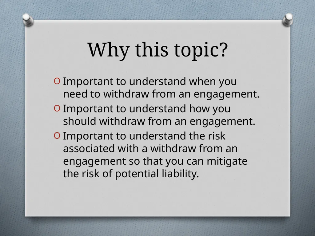 The Practice and Legal Implications of Withdrawing - slide 2 of 31