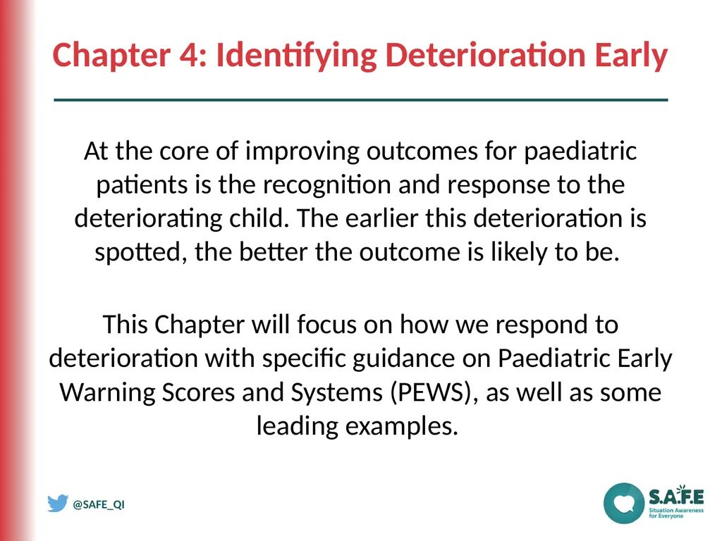 Chapter 4 Identifying Deterioration Early Chapter - slide 2 of 11