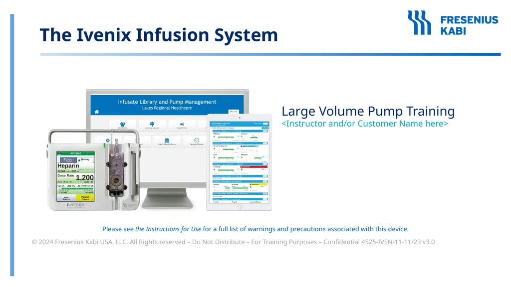 The Ivenix Infusion System Large Volume Pump - slide 1 of 49